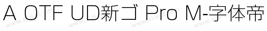A OTF UD新ゴ Pro M字体转换